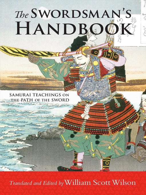 Title details for The Swordsman's Handbook by William Scott Wilson - Available